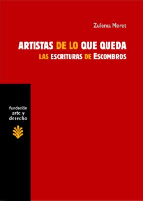 Artistas de lo que queda