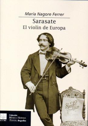 Sarasate. El violín de Europa