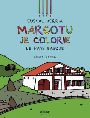 Euskal Herria margotu - Je colorie le Pays Basque