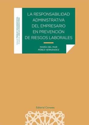 RESPONSABILIDAD ADMINISTRATIVA DEL EMPRESARIO EN PREVENCION