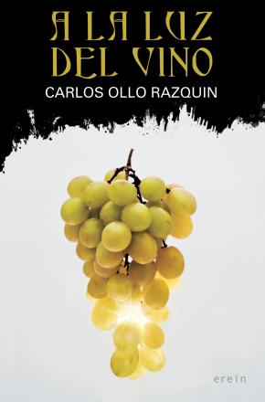 A la luz del vino