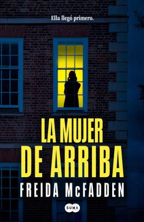 La mujer de arriba