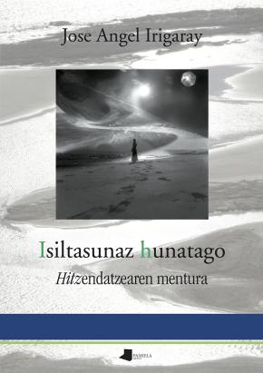 Isiltasunaz hunatago