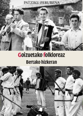 Goizuetako folkloreaz