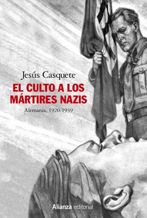 El culto a los mártires nazis