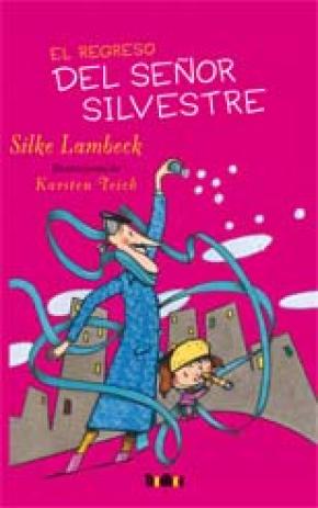 El regreso del señor Silvestre