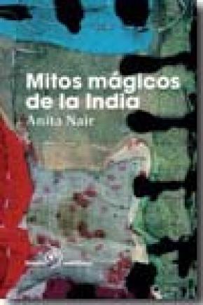 Mitos mágicos de la India