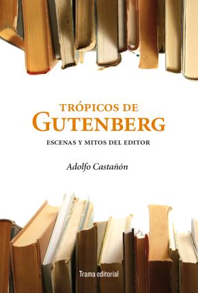 Trópicos de Gutenberg