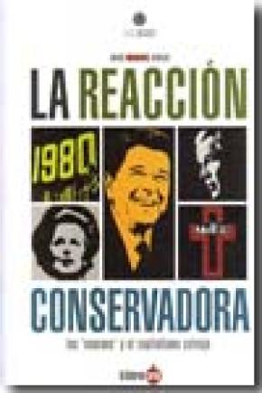 LA REACCION CONSERVADORA