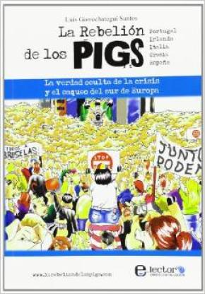 LA REBELION DE LOS PIGS