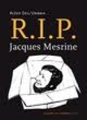 R.I.P. Jacques Mesrine