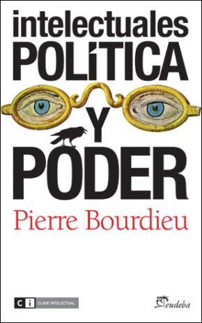 Intelectuales, política y poder