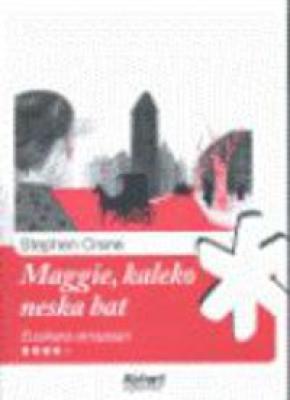 Maggie, kaleko neska bat