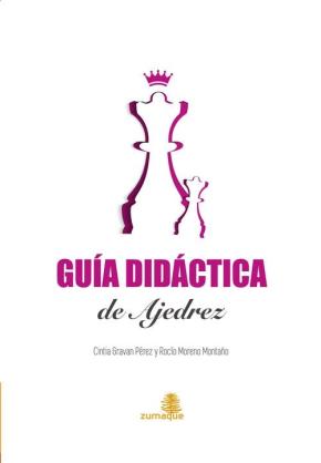 GUIA DIDACTICA DE AJEDREZ