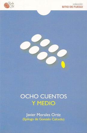 OCHO CUENTOS Y MEDIO