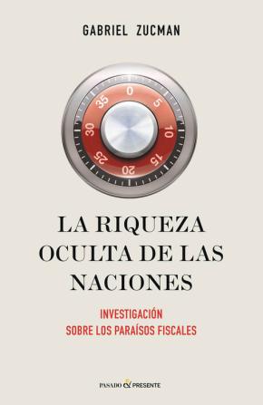 La riqueza oculta de las naciones