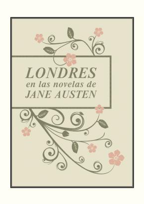 Londres en las novelas de Jane Austen