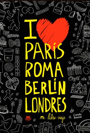 PARÍS ROMA BERLÍN LONDRES. MI LIBRO-VIAJE