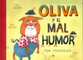 Oliva y el mal humor