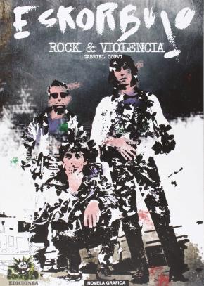 Rock y Violencia Eskorbuto