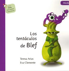 Los tentáculos de Blef - Miedo