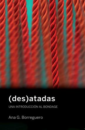 (Des)atadas