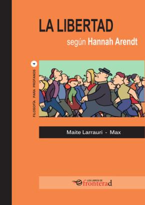 LA FELICIDAD SEGÚN HANNAH ARENDT