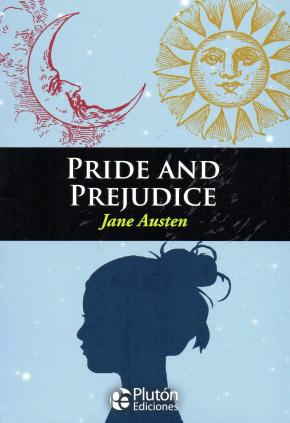 PRIDE AND PREJUDICE