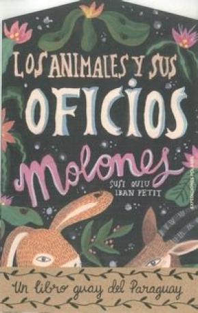 LOS ANIMALES Y SUS OFICIOS MOLONES