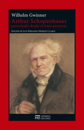 ARTHUR SCHOPENHAUER PRESENTADO DESDE EL TRATO PERSONAL