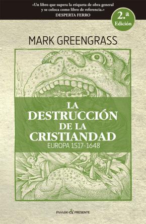 La destruccin de la cristianidad