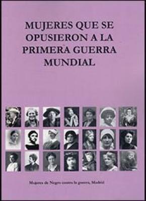 Mujeres que se opusieron a la Primera Guerra Mundial