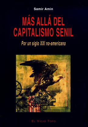 Más allá del capitalismo senil