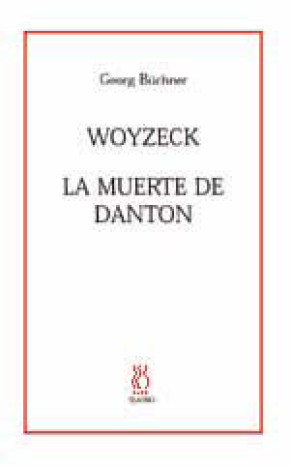 Woyzeck, La muerte de Danton