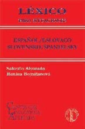LÉXICO PARA SITUACIONES, ESPAÑOL / ESLOVACO-SLOVENSKO / SPANIELSKY