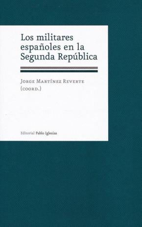 MILITARES ESPAÑOLES EN LA SEGUNDA REPUBLICA