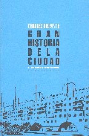 Gran historia de la ciudad