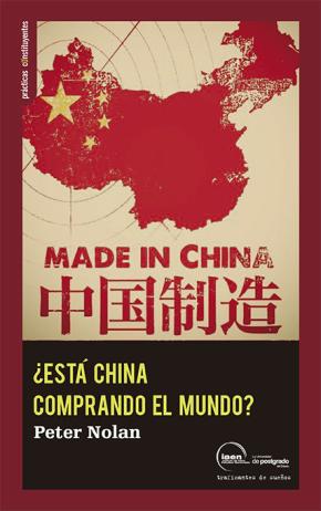 ¿Está China comprando el mundo?