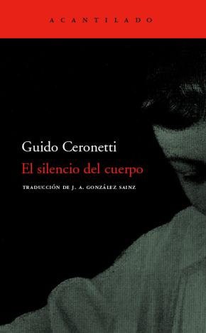 El silencio del cuerpo