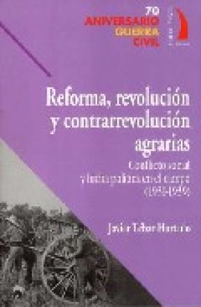 REFORMA REVOLUCION Y CONTRARREVOLUCION AGRARIAS