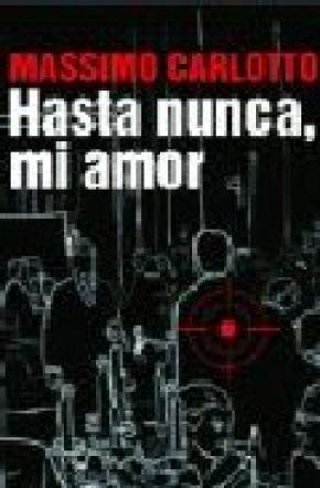 HASTA NUNCA, MI AMOR