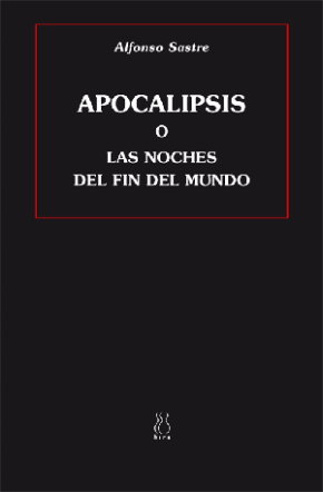 Apocalipsis o las noches del fin del mundo