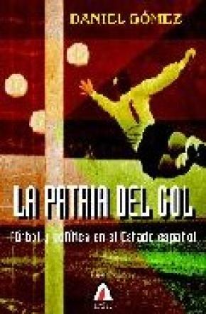 PATRIA DEL GOL, LA