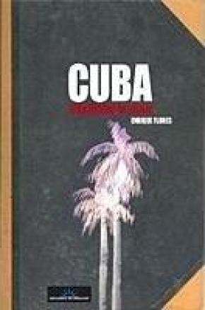Cuba: Cuaderno de viaje