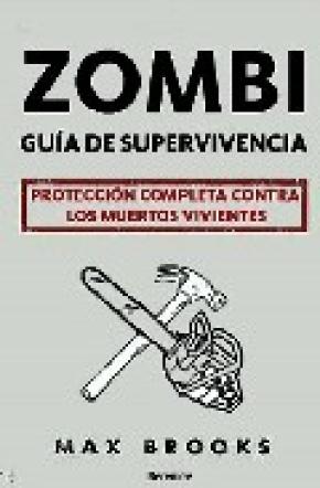 Zombi. Guía de supervivencia