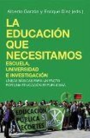 LA EDUCACIÓN QUE NECESITAMOS