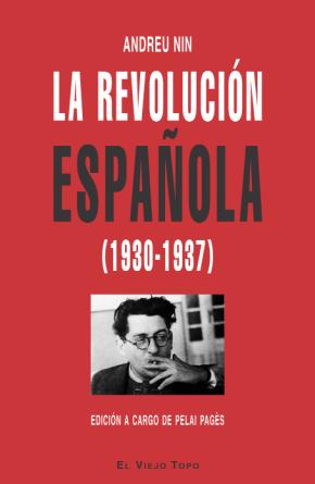 La revolución española (1930-1937)
