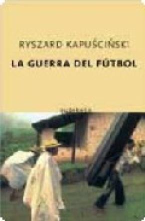 La guerra del futbol