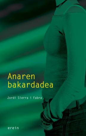 Anaren bakardadea