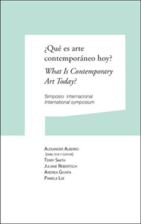 ¿Qué es arte contemporáneo hoy? What Is Contemporary Art Today?
